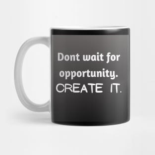 Motivational qoutes Mug